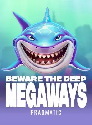 Beware The Deep Megaways
